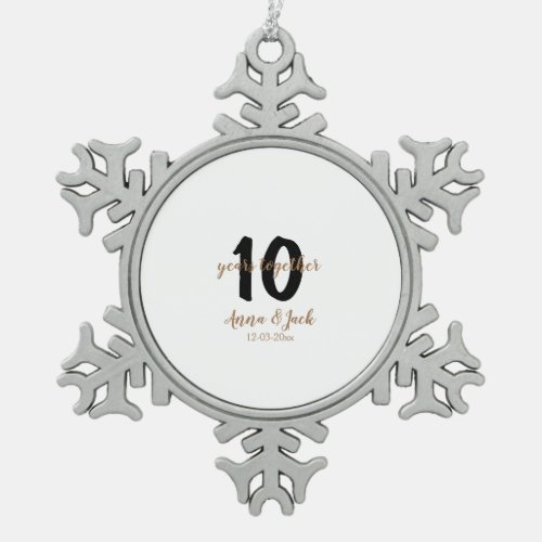 personalized simple 10 years anniversary name date snowflake pewter christmas ornament