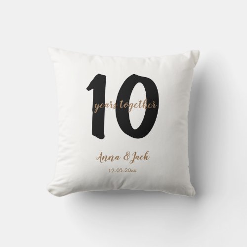 personalized simple 10 years anniversary name date throw pillow