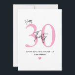 Personalized Simple Daughter 30th Birthday Card<br><div class="desc">Personalized Simple Pink 30th Birthday Card for Daughter: Celebrate your daughter’s milestone in the sweetest way with this simple pink 30th birthday card. The design features a soft pink number “30”, elegant script text, and a small heart accent — creating a timeless, feminine look that perfectly expresses love and pride....</div>