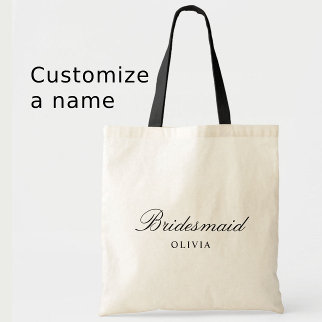 Personalized Simple Stylish Script Bridesmaid Name Tote Bag (Creator Uploaded)