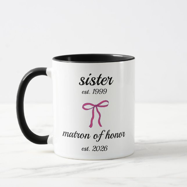 Personalized Sister Matron of Honor Wedding Gift Mug (Left)