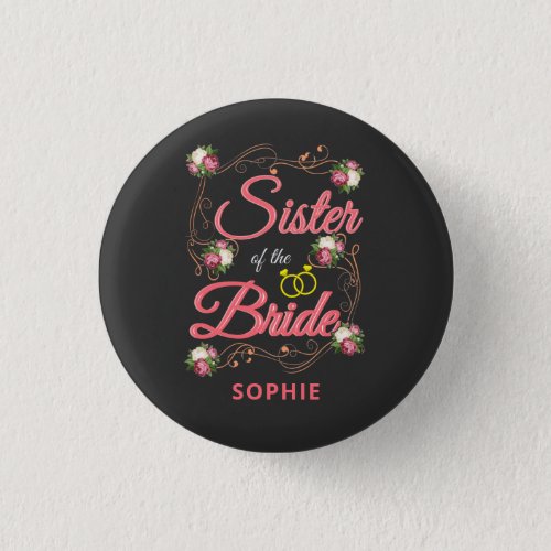 Personalized Sister of the Bride Bachelorette Button