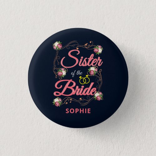 Personalized Sister of the Bride Bachelorette Pink Button