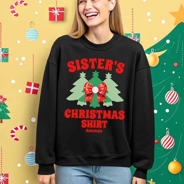 Personalized Sister's Christmas  Sweatshirt (Creator Uploaded)