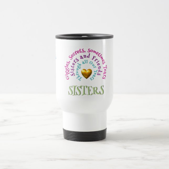 Personalized Sisters Travel Mugs (Center)