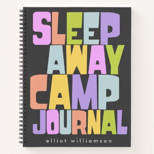 Personalized Sleepaway Summer Camp Campers Black Notebook