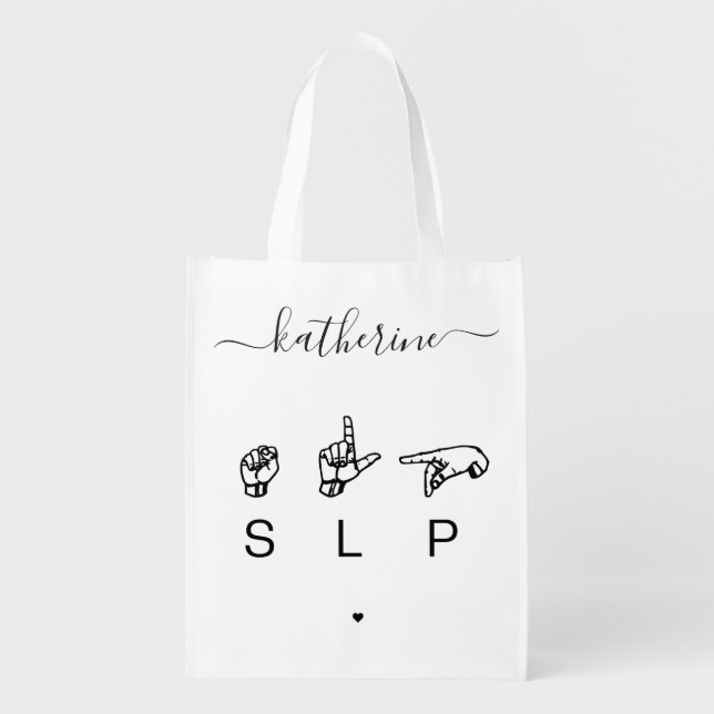 Personalized SLP Speech Language Pathologist ASL  Grocery Bag (Front)