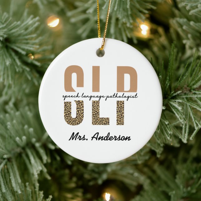 Personalized SLP Speech language pathologist Ceramic Ornament (Tree)