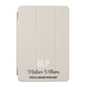 Personalized SLP Speech Language Pathologist Gift iPad Mini Cover
