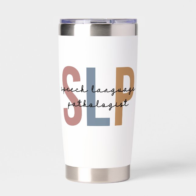 Personalized SLP Speech Language Pathologist Insulated Tumbler (Front)