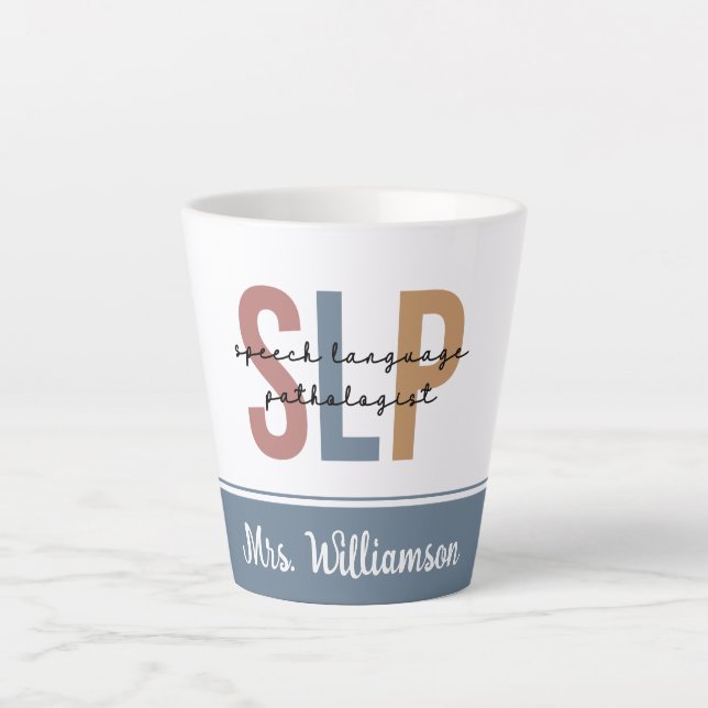 Personalized SLP Speech Language Pathologist Latte Mug (Front)
