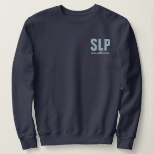 Personalized SLP Speech Language Pathologist Sweatshirt