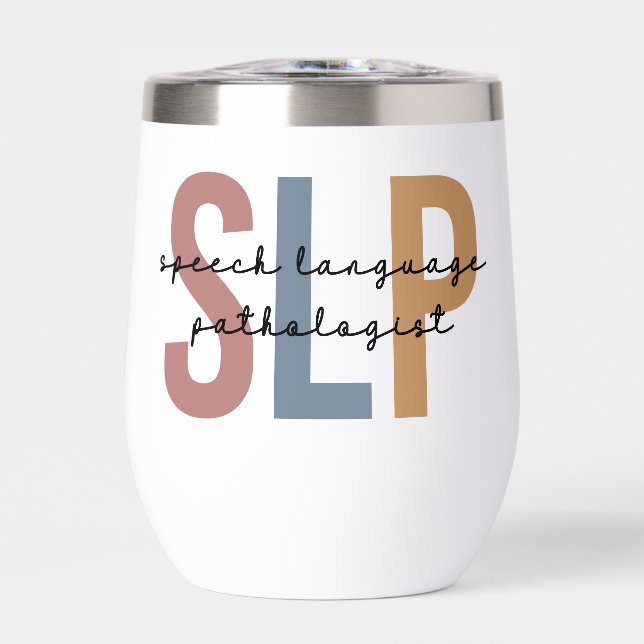 Personalized SLP Speech Language Pathologist Thermal Wine Tumbler (Front)