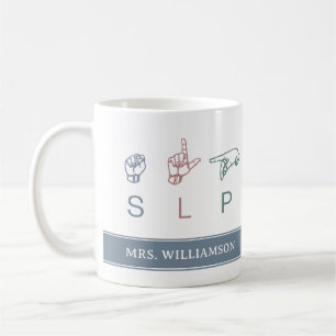 Personalized SLP Speech Pathologist Appreciation Coffee Mug