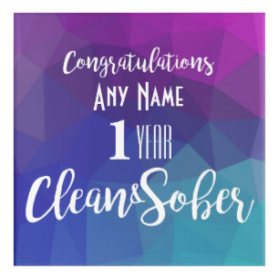 Personalized Sobriety Anniversary Birthday Poster Acrylic Print