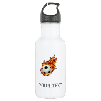 Personalized Soccer Ball On Fire Water Bottle by PersonalizationShop at Zazzle