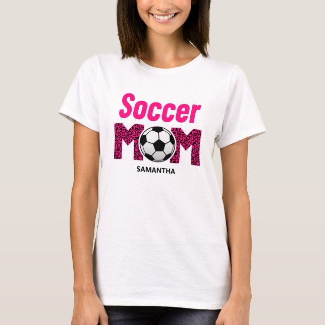 Personalized Soccer Mom Custom Name T-Shirt (Front)