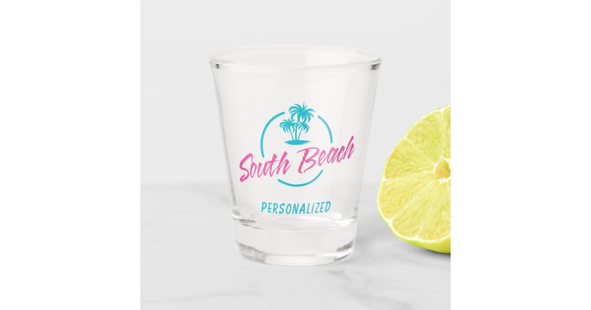 Personalized South Beach Shot Glass | Zazzle