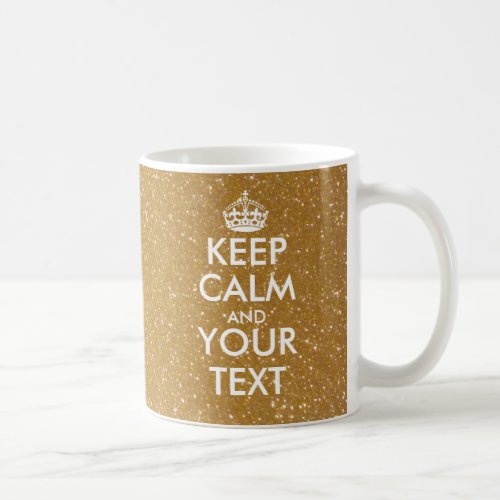 Personalized sparkly gold glitter Keep Calm Mug