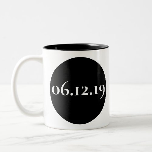 Personalized Special Date Black And White Two_Tone Coffee Mug