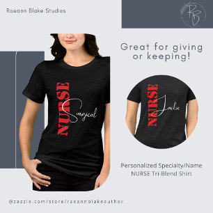 Personalized Specialty/Name NURSE Tri-Blend Shirt