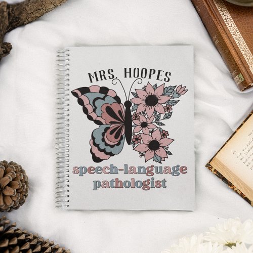 Personalized Speech_Language Pathologist Butterfly Notebook