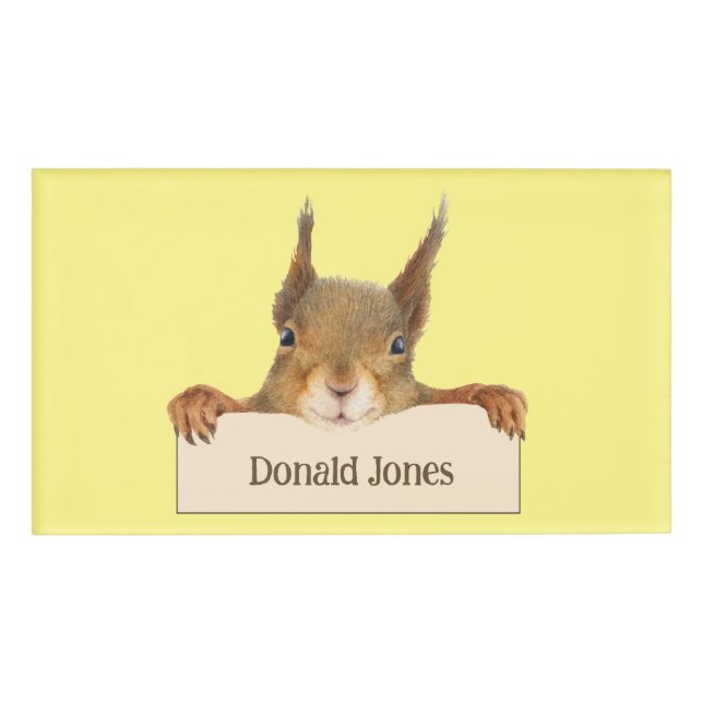 Personalized Squirrel Face Holding Custom Sign  Name Tag (Front)