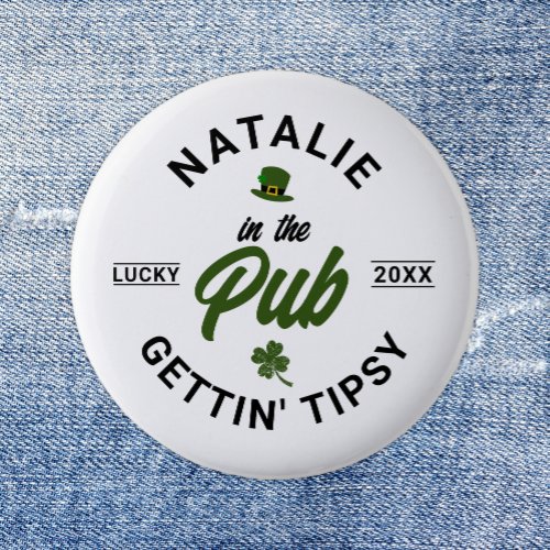 Personalized St Patricks Day Funny Group Drinking Button