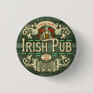 Personalized St Patricks Day Irish Pub Funny Button