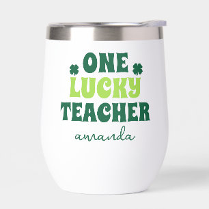 Personalized St. Patrick's Day One Lucky Teacher Thermal Wine Tumbler