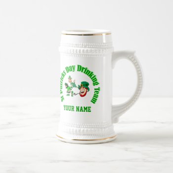 Personalized St Patrick's Drinking Team Beer Stein by Paddy_O_Doors at Zazzle