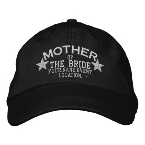 Personalized Stars Mother of the Bride Embroidery Embroidered Baseball Hat
