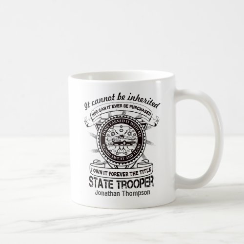  Personalized State Trooper Appreciation     Coffee Mug