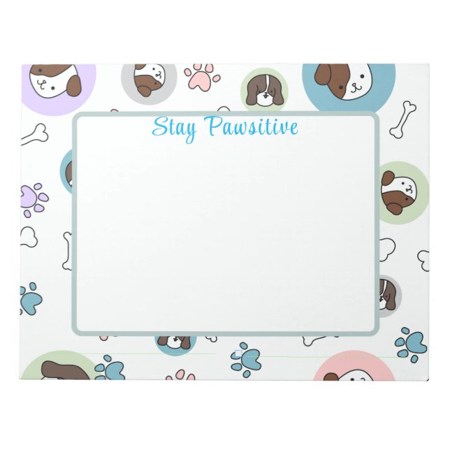 Personalized Stay Pawsitive Dog Notepads (Front)