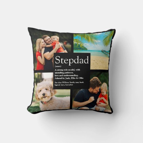 Personalized Stepdad Definition 4 Photo Black Throw Pillow