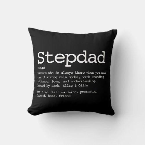 Personalized Stepdad Definition Black Throw Pillow