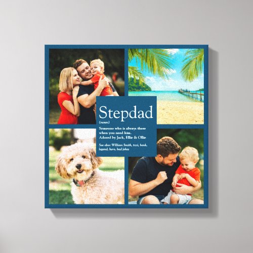 Personalized Stepdad Name Definition 4 Photo Blue Canvas Print