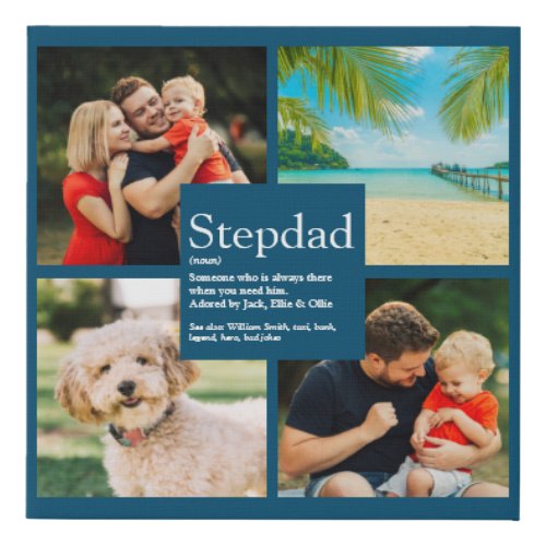 Personalized Stepdad Name Definition 4 Photo Blue Faux Canvas Print