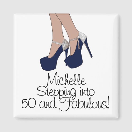 Personalized Stepping into 50 and Fabulous Party Magnet