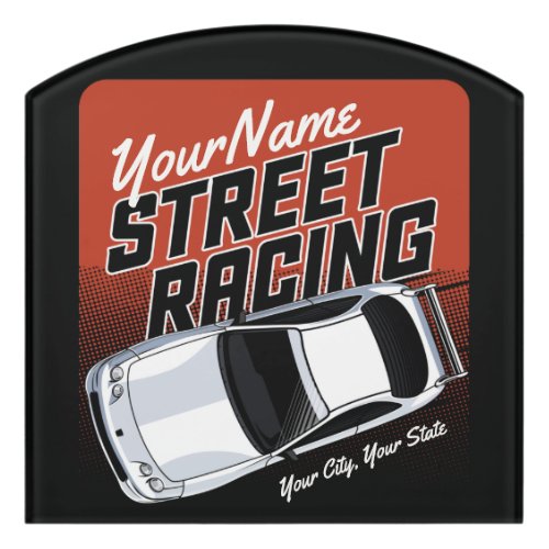 Personalized Street Racing Race Car Motorsport  Door Sign
