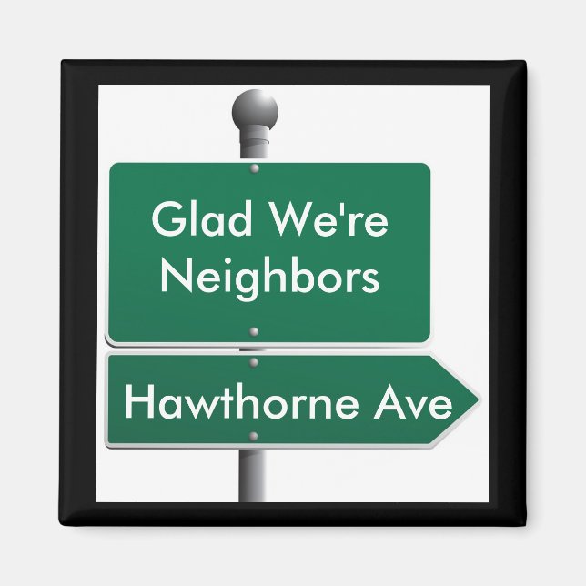 Personalized Street Sign Neighbor Magnet (Front)
