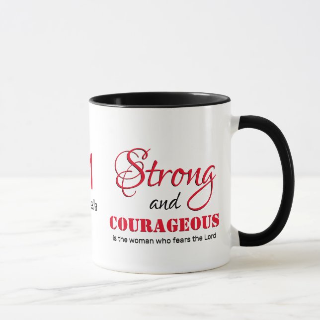 Personalized STRONG COURAGEOUS WOMAN Christian Mug (Right)