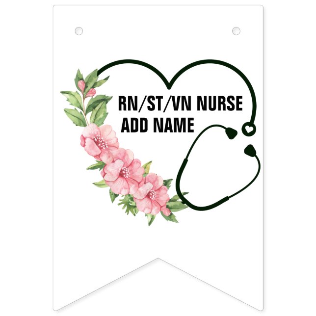 Personalized Student-Registered-Veteran Nurse Name Bunting Flags (First Flag)