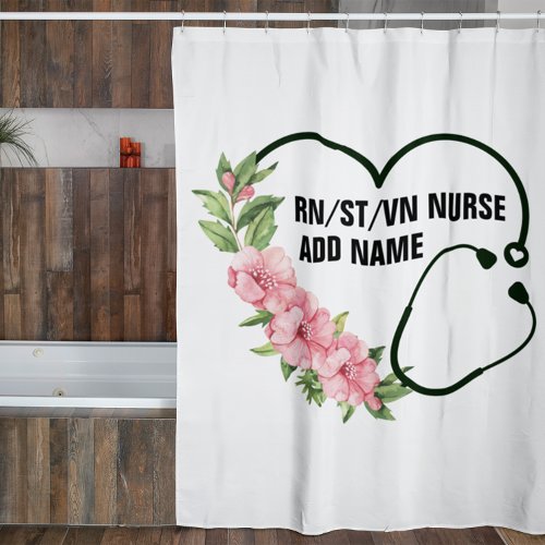 Personalized Student_Registered_Veteran Nurse Name Shower Curtain