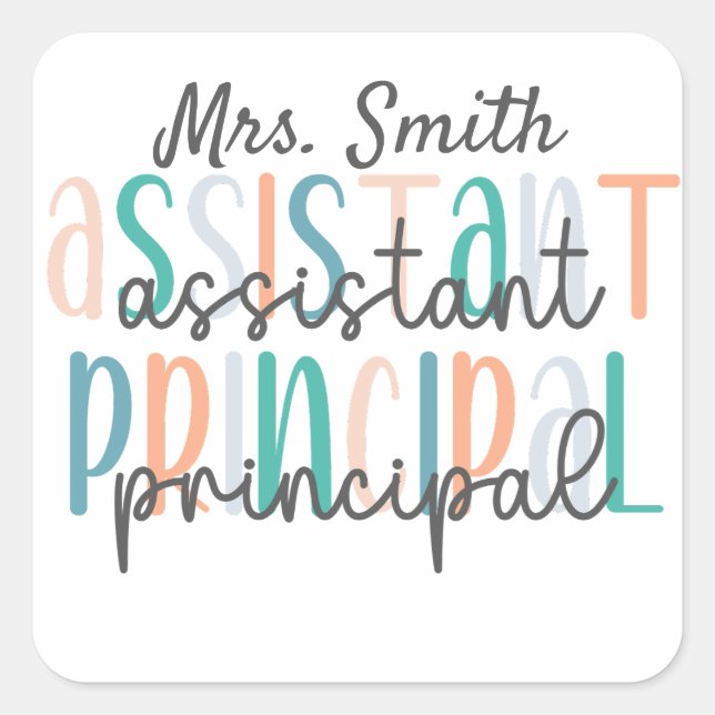 Personalized Stylish Assistant Principal  Square Sticker (Front)