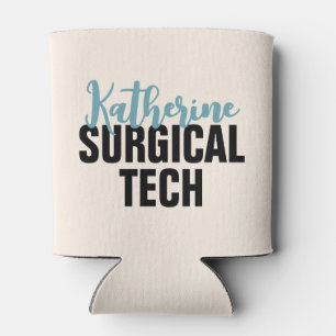 Personalized Surgical Tech   Surgical Technologist Can Cooler