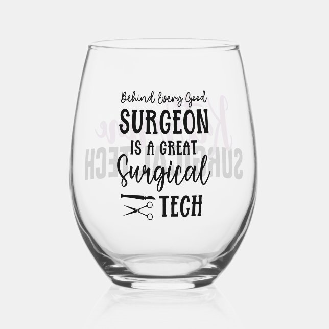 Personalized Surgical Tech | Surgical Technologist Stemless Wine Glass (Front)