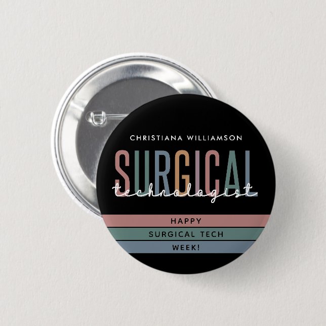 Personalized Surgical Technologist Week OR Tech Button (Front & Back)