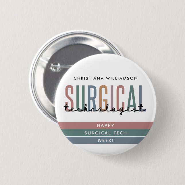 Personalized Surgical Technologist Week OR Tech Button (Front & Back)