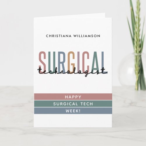 Personalized Surgical Technologist Week OR Tech Card